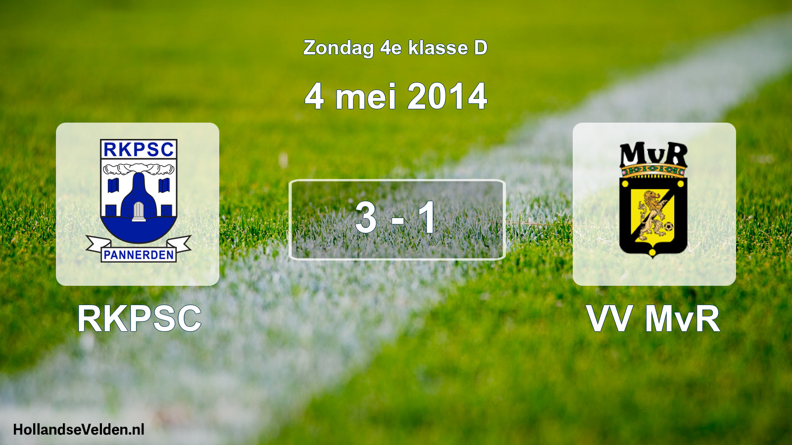 Total number of matches played: RKPSC - VV MvR 3 - 1 (4 May 2014)