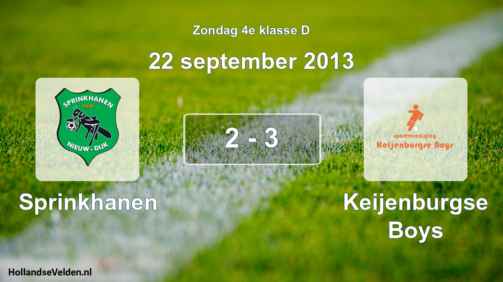 Total number of matches played: Sprinkhanen - Keijenburgse Boys 2 - 3 (22 September 2013)