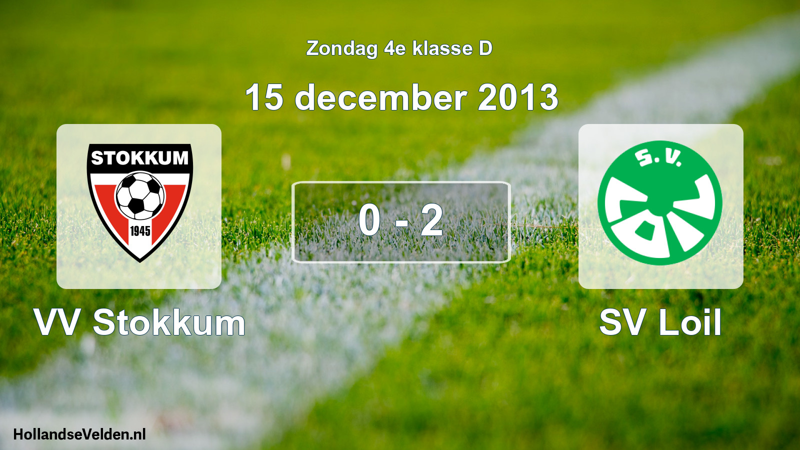 Total number of matches played: VV Stokkum - SV Loil 0 - 2 (15 December 2013)