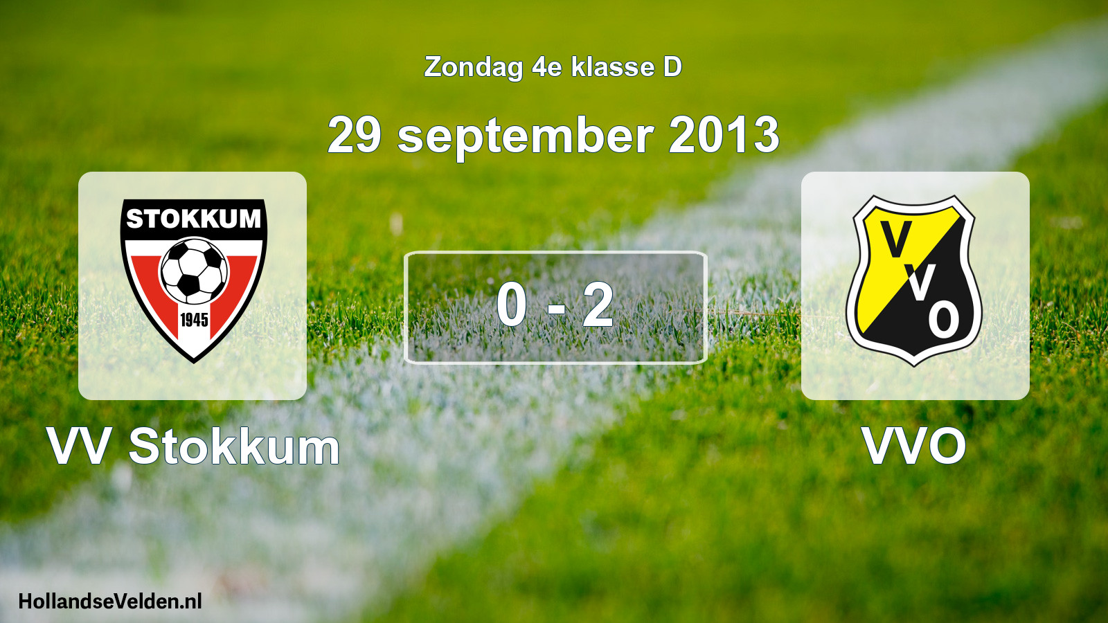 Total number of matches played: VV Stokkum - VVO 0 - 2 (29 September 2013)