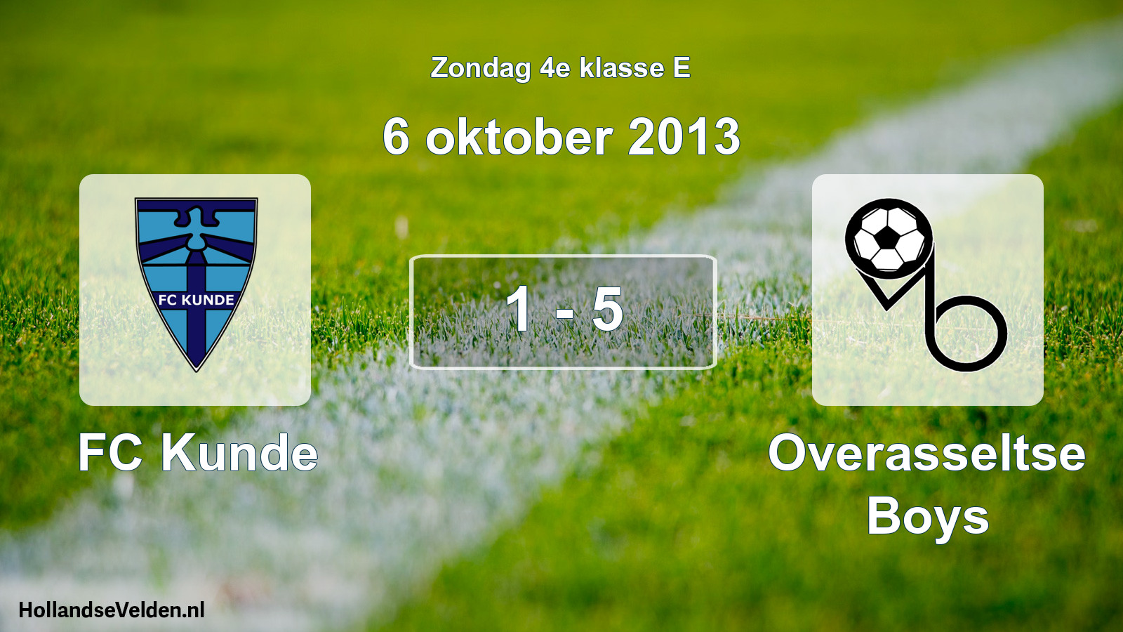 Total number of matches played: FC Kunde - Overasseltse Boys 1 - 5 (6 October 2013)