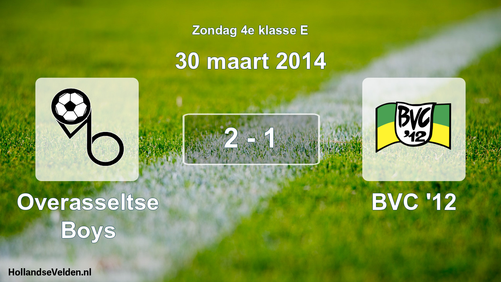 Total number of matches played: Overasseltse Boys - BVC '12 2 - 1 (30 March 2014)