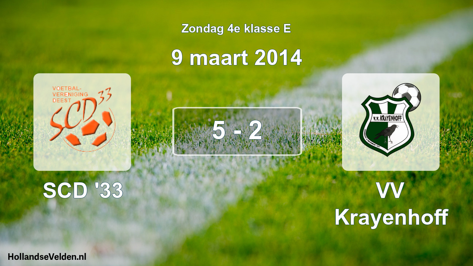 Total number of matches played: SCD '33 - VV Krayenhoff 5 - 2 (9 March 2014)