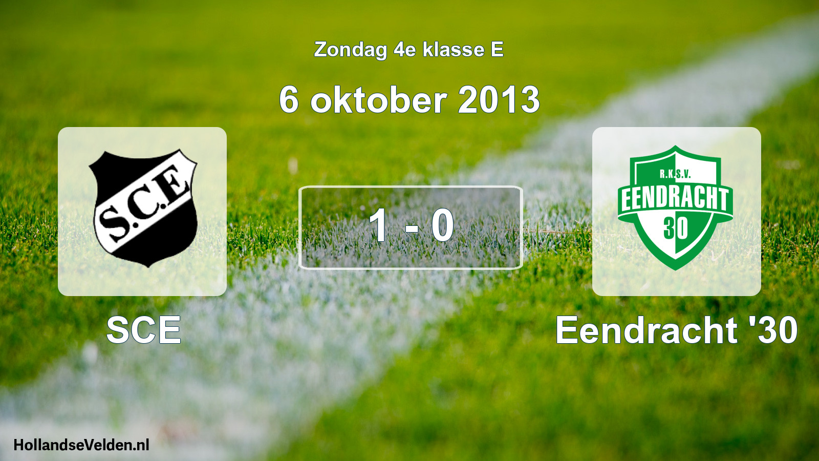 Total number of matches played: SCE - Eendracht '30 1 - 0 (6 October 2013)
