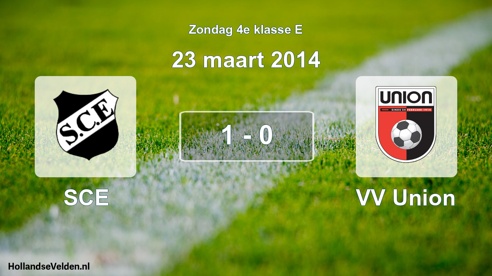 Total number of matches played: SCE - VV Union 1 - 0 (23 March 2014)