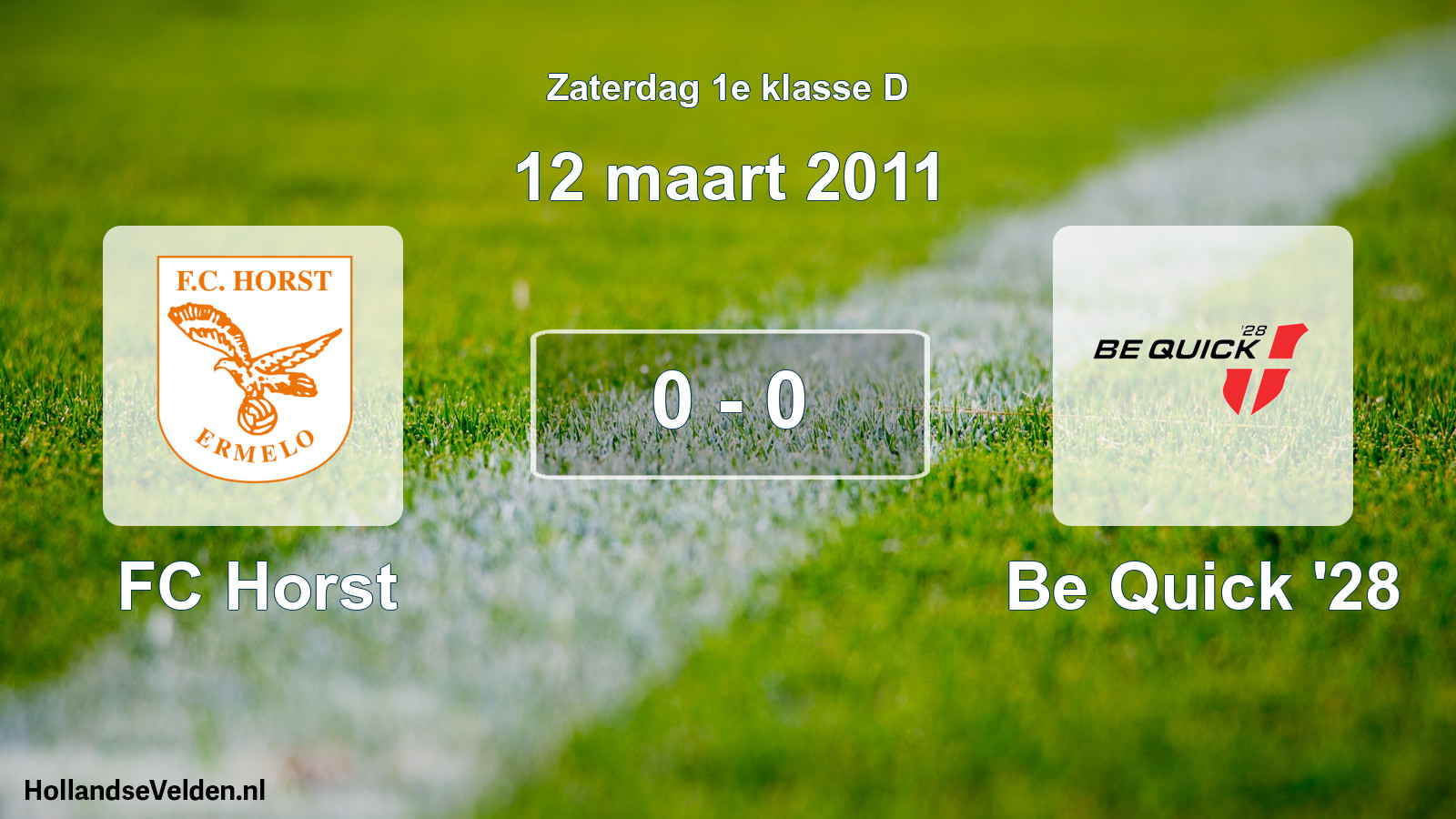 Total number of matches played: FC Horst - Be Quick '28 0 - 0 (12 March 2011)