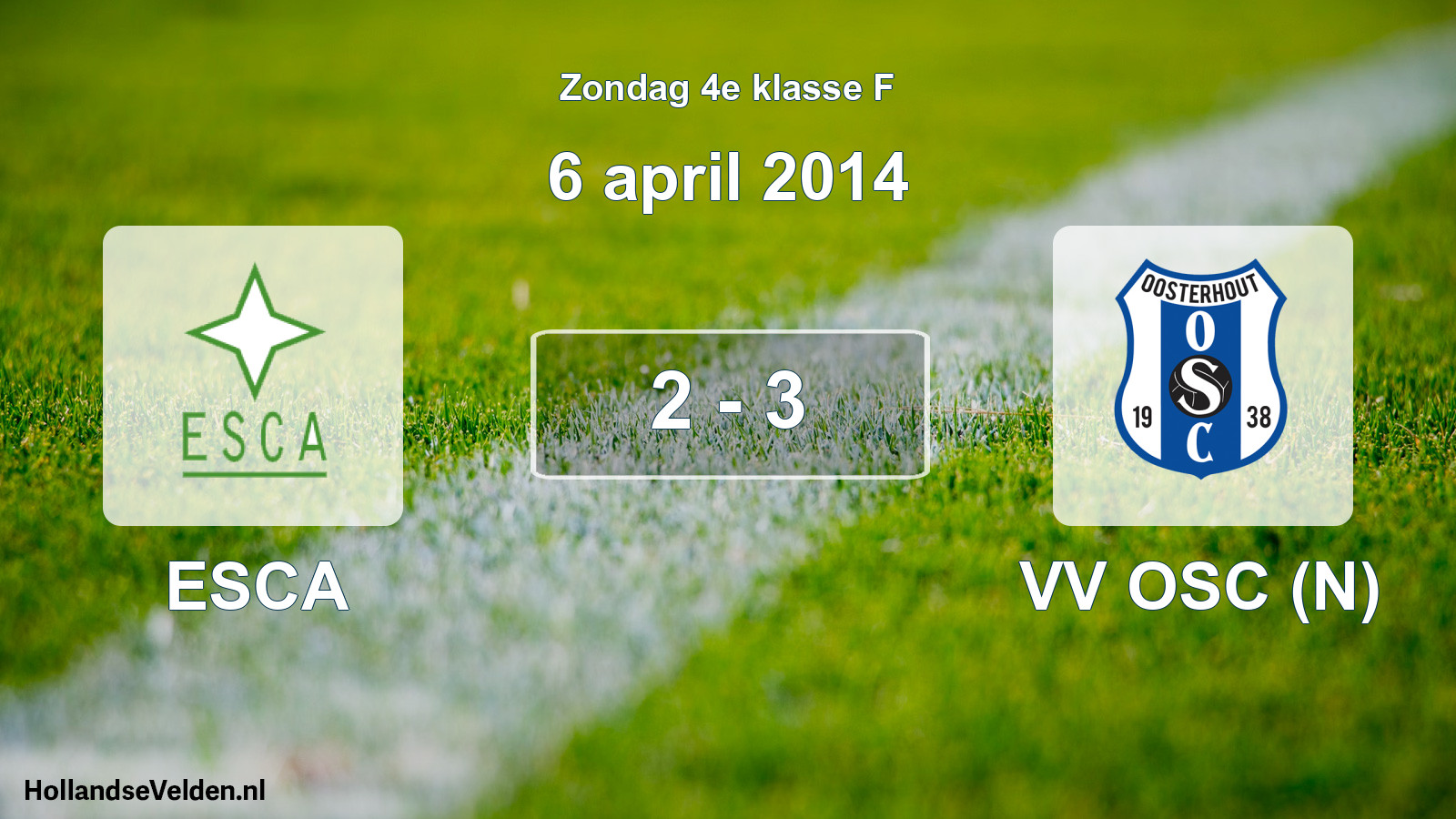 Total number of matches played: ESCA - VV OSC (N) 2 - 3 (6 April 2014)