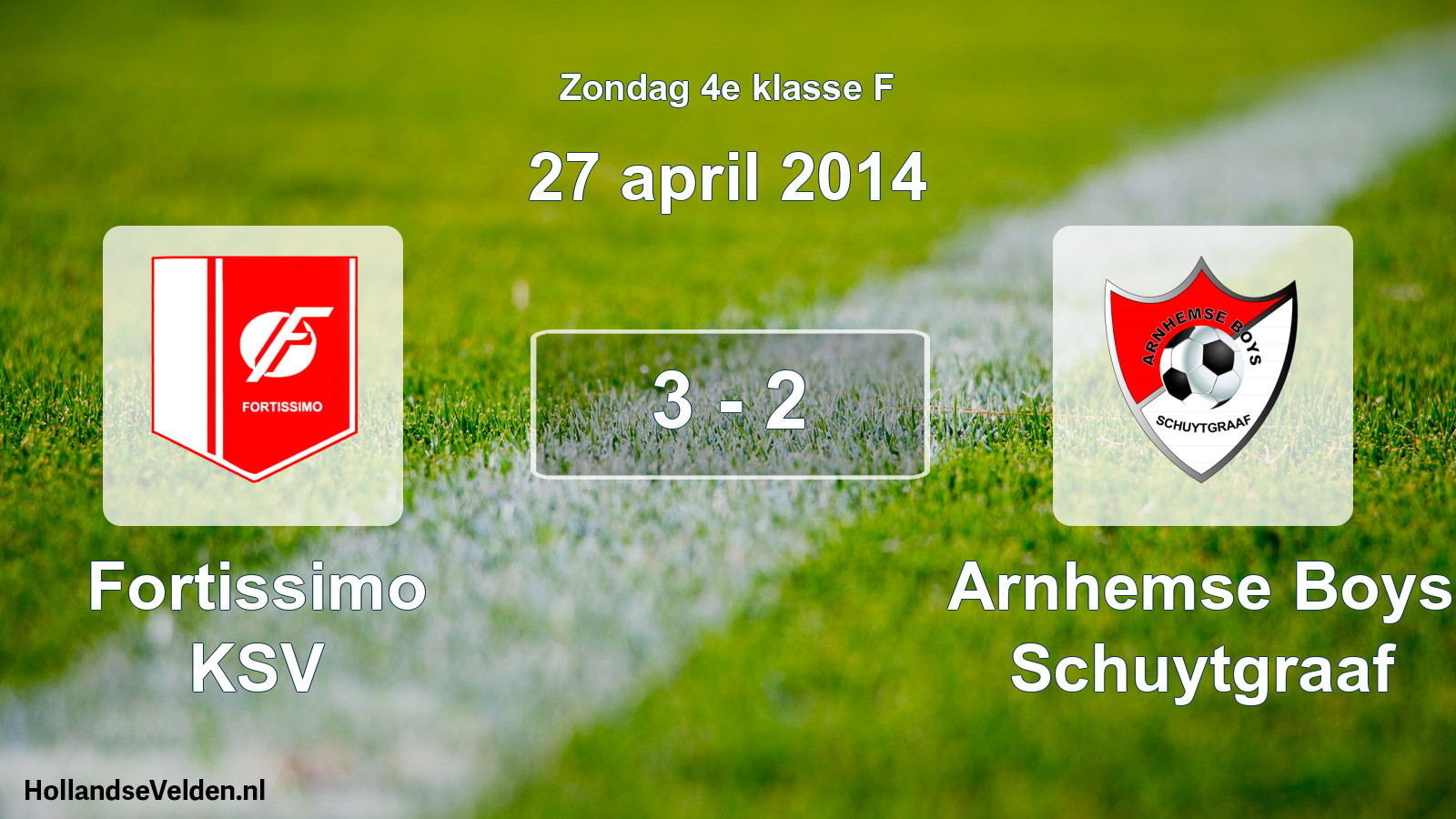 Total number of matches played: Fortissimo KSV - Arnhemse Boys Schuytgraaf 3 - 2 (27 April 2014)