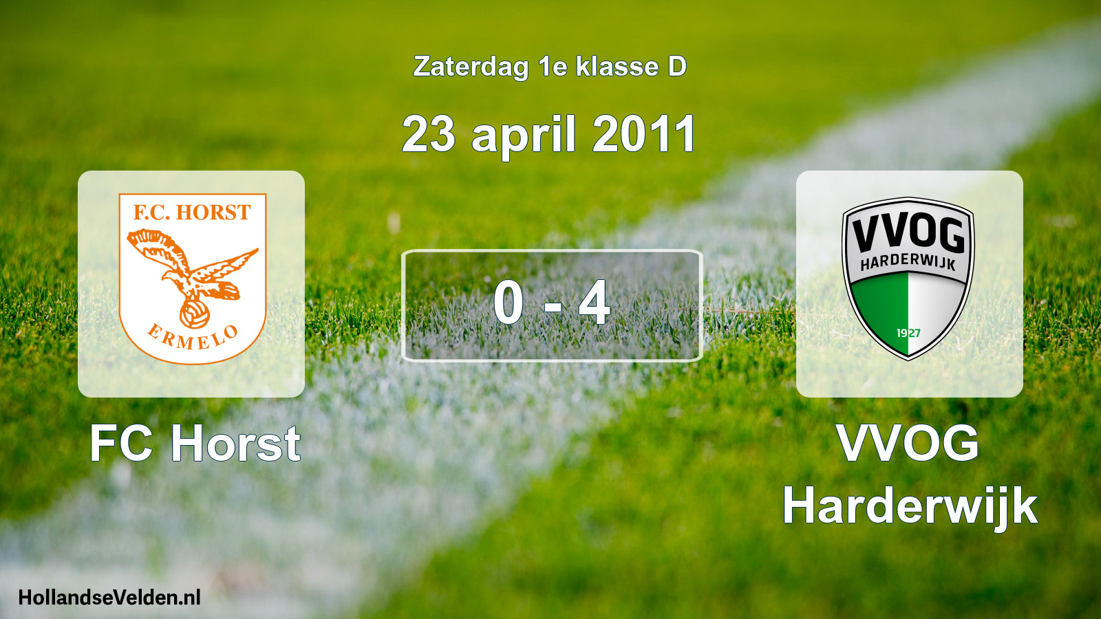 Total number of matches played: FC Horst - VVOG Harderwijk 0 - 4 (23 April 2011)