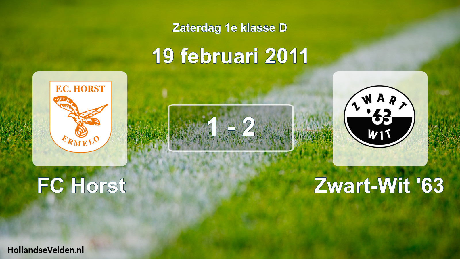 Total number of matches played: FC Horst - Zwart-Wit '63 1 - 2 (19 February 2011)