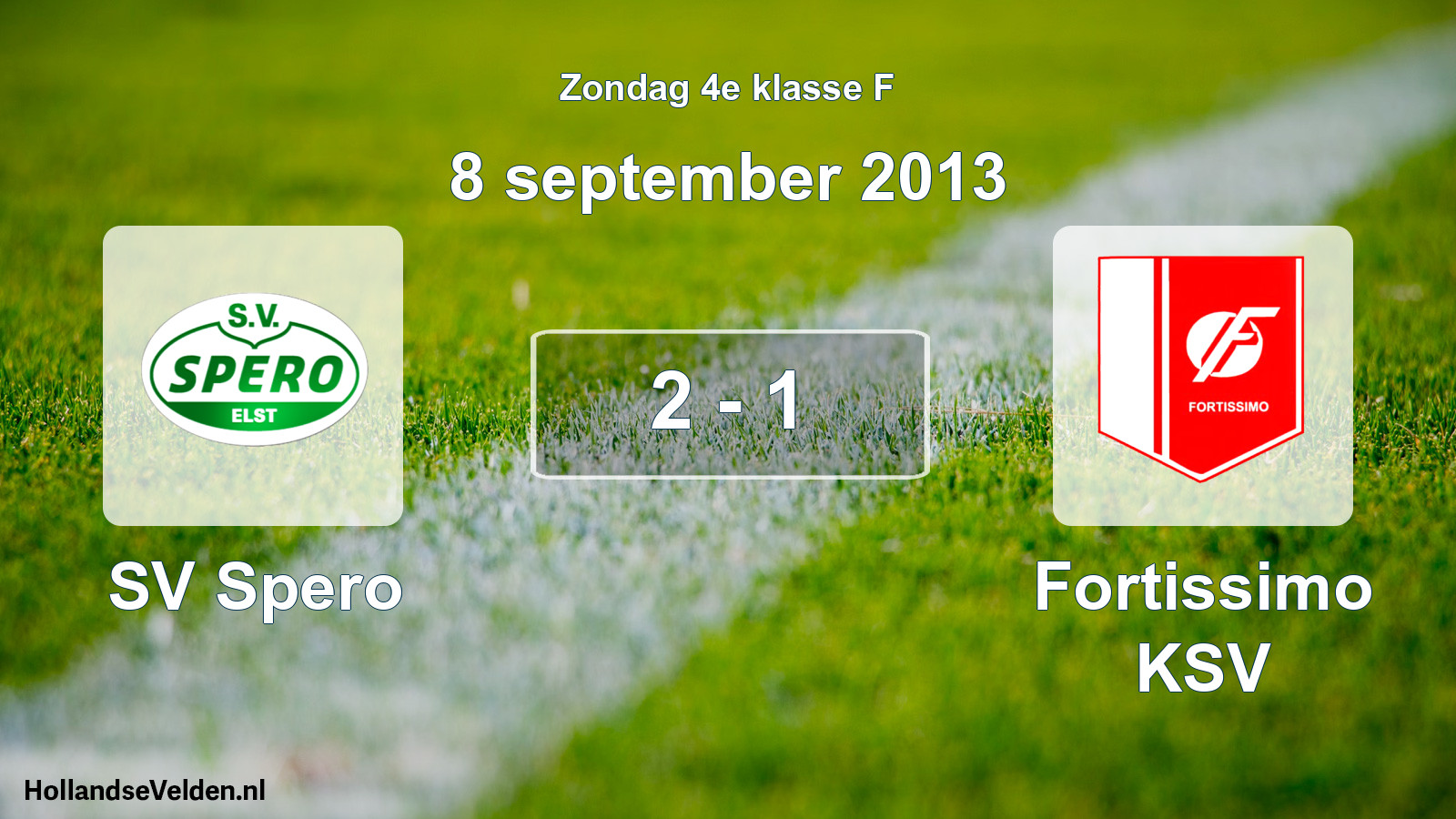 Total number of matches played: SV Spero - Fortissimo KSV 2 - 1 (8 September 2013)