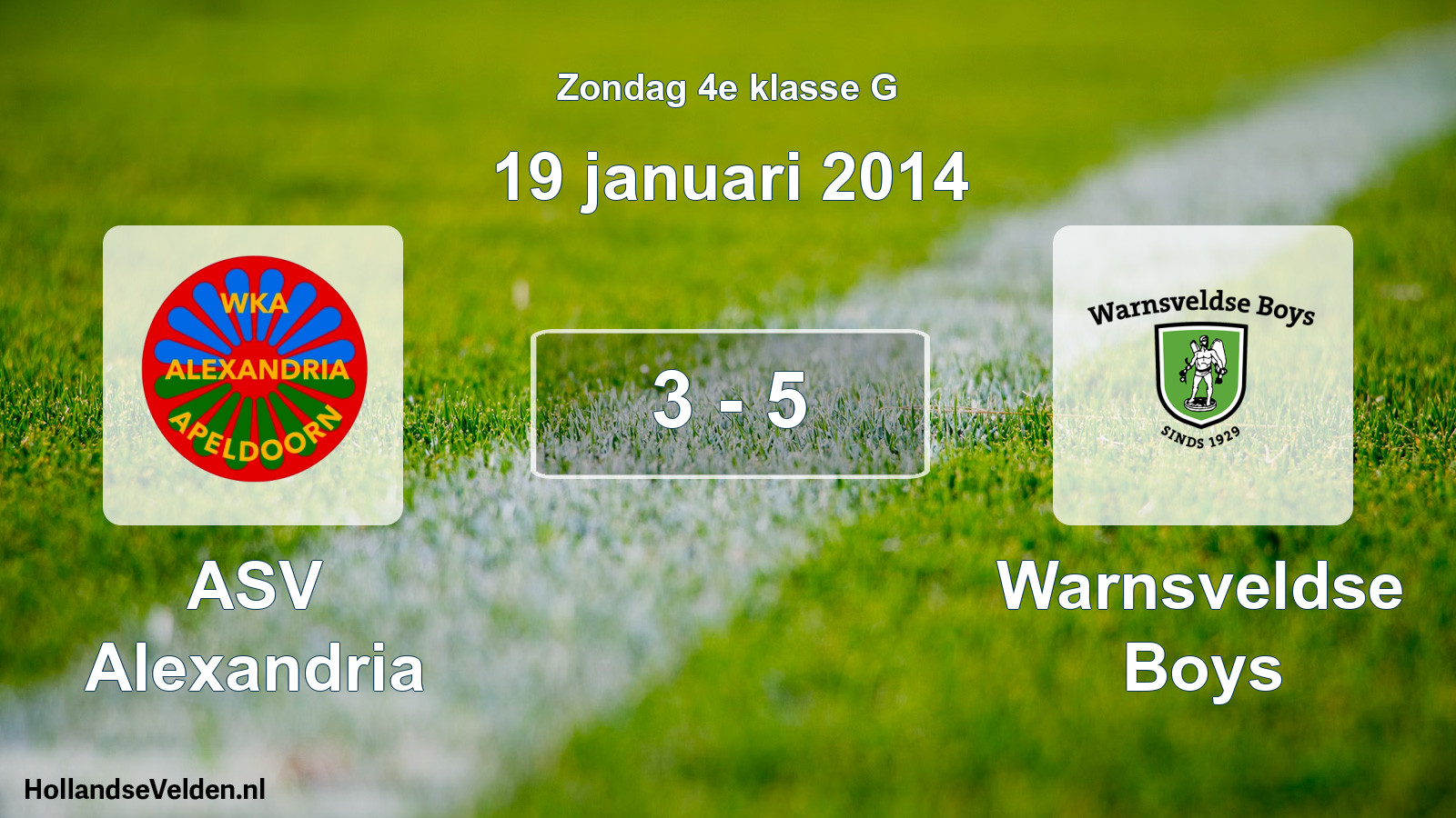 Total number of matches played: ASV Alexandria - Warnsveldse Boys 3 - 5 (19 January 2014)