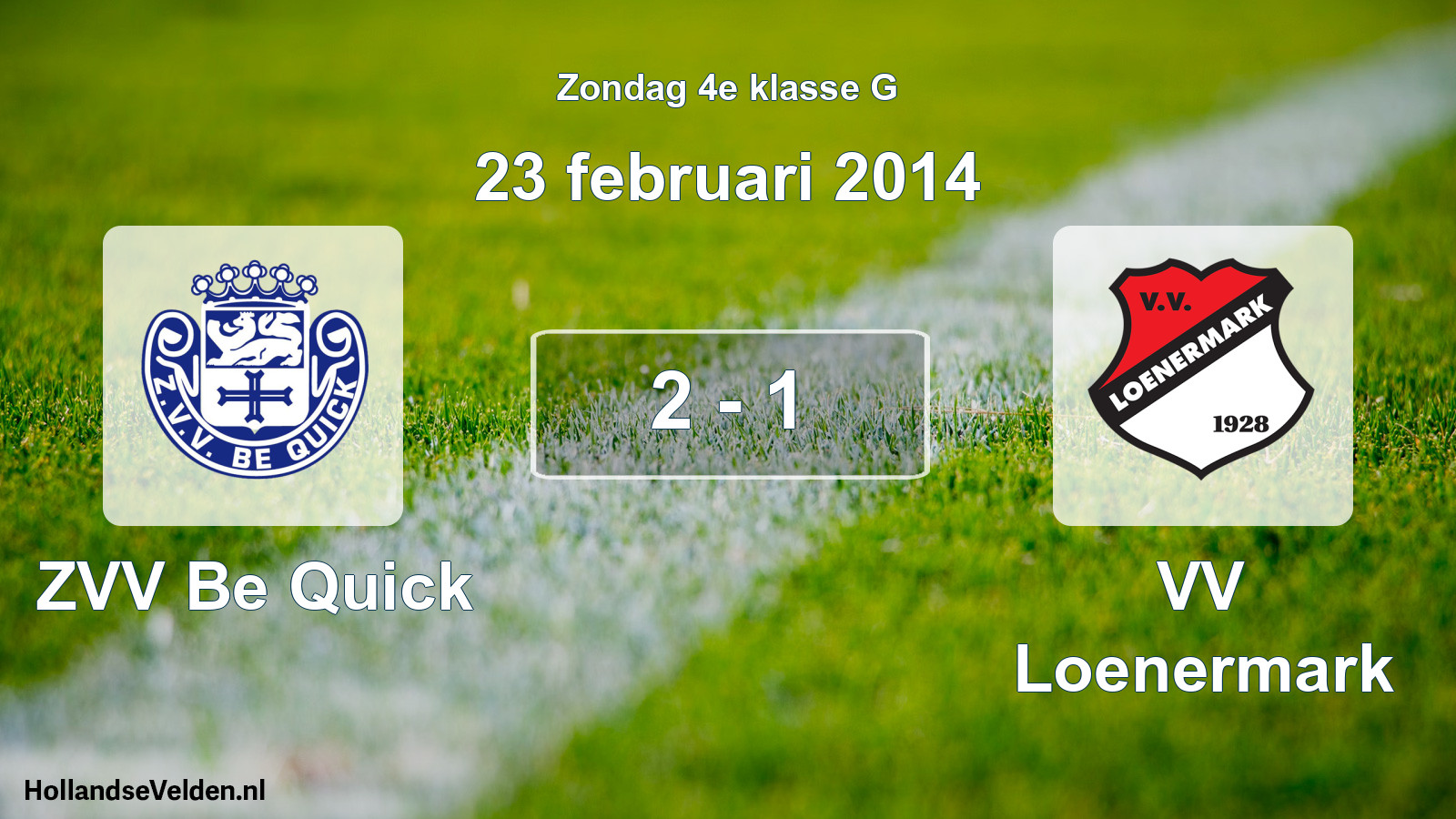 Total number of matches played: ZVV Be Quick - VV Loenermark 2 - 1 (23 February 2014)
