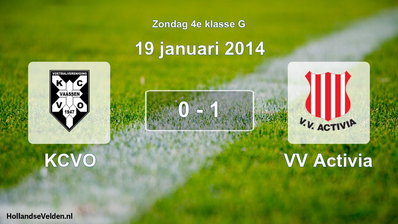 Total number of matches played: KCVO - VV Activia 0 - 1 (19 January 2014)