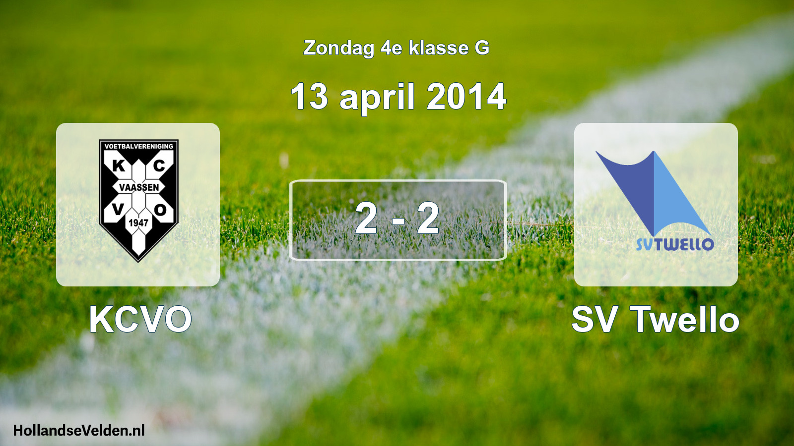Total number of matches played: KCVO - SV Twello 2 - 2 (13 April 2014)