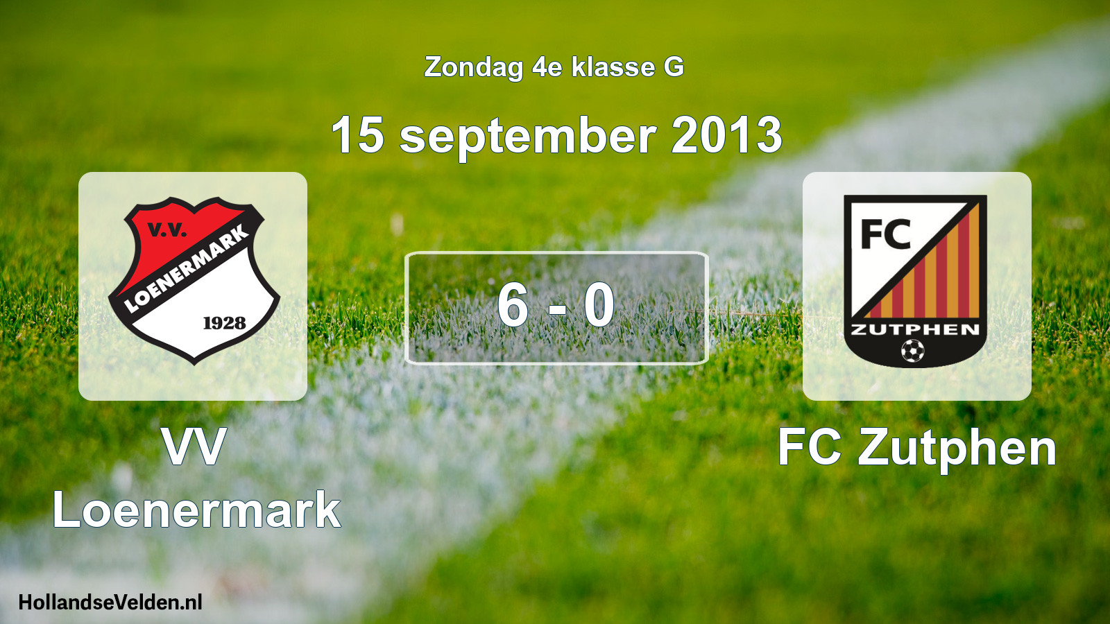 Total number of matches played: VV Loenermark - FC Zutphen 6 - 0 (15 September 2013)