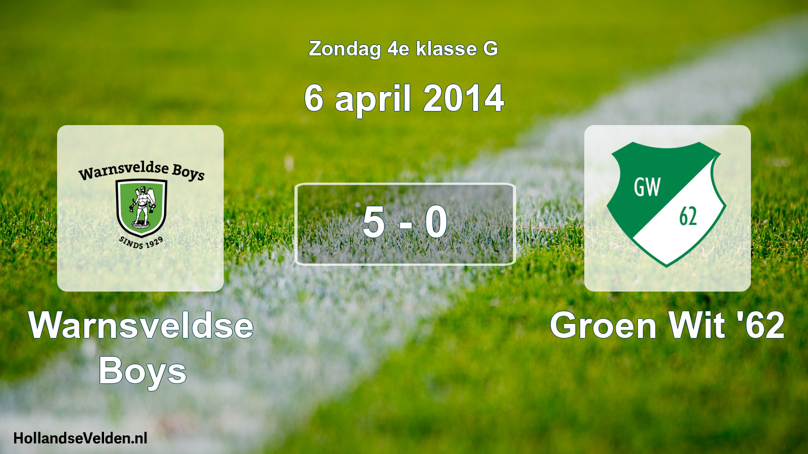 Total number of matches played: Warnsveldse Boys - Groen Wit '62 5 - 0 (6 April 2014)