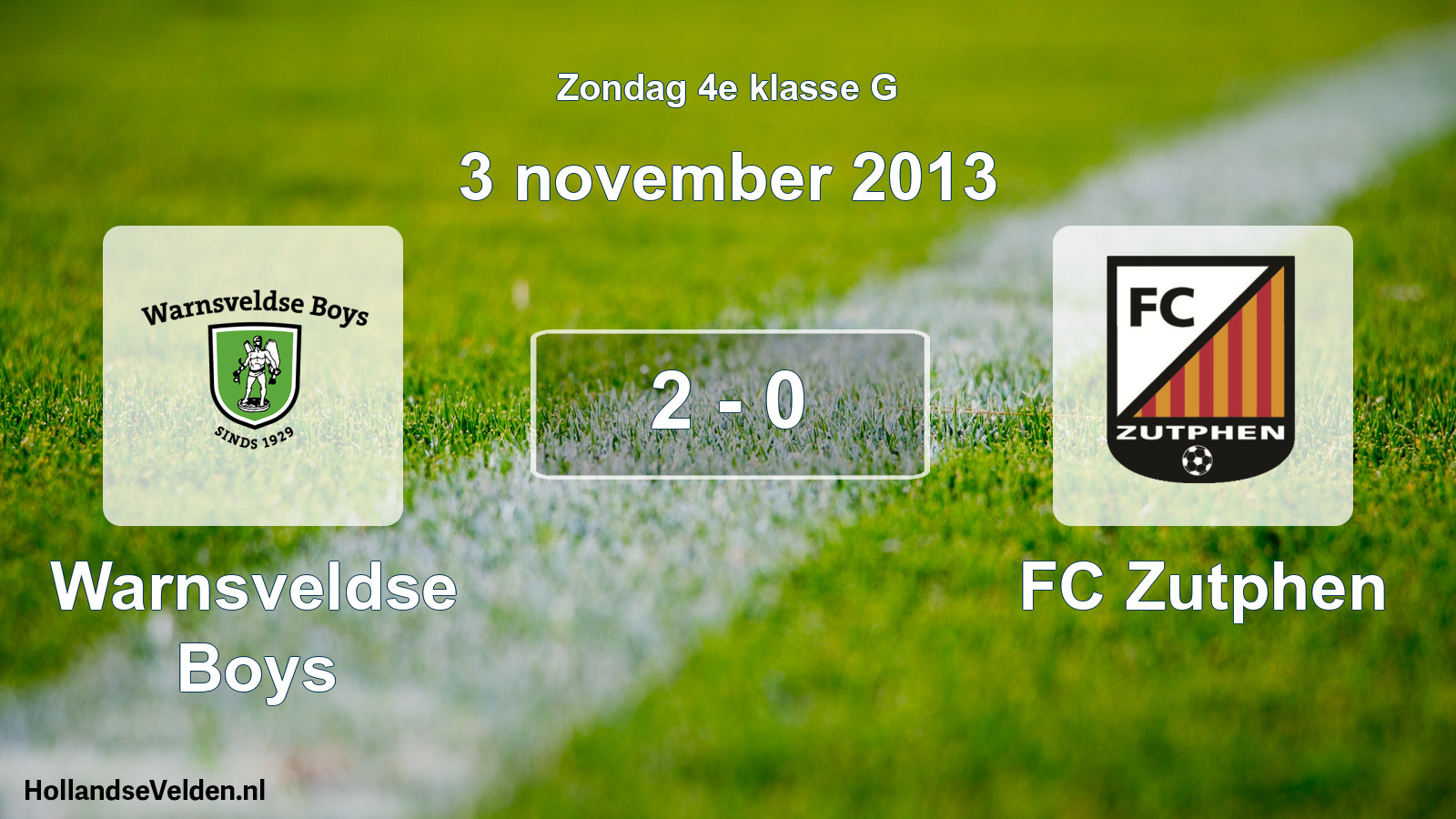 Total number of matches played: Warnsveldse Boys - FC Zutphen 2 - 0 (3 November 2013)