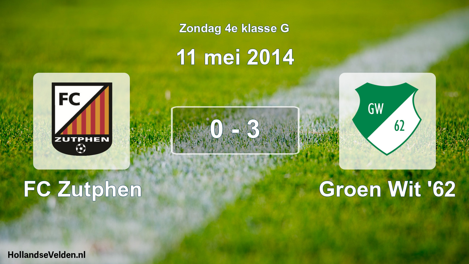 Total number of matches played: FC Zutphen - Groen Wit '62 0 - 3 (11 May 2014)