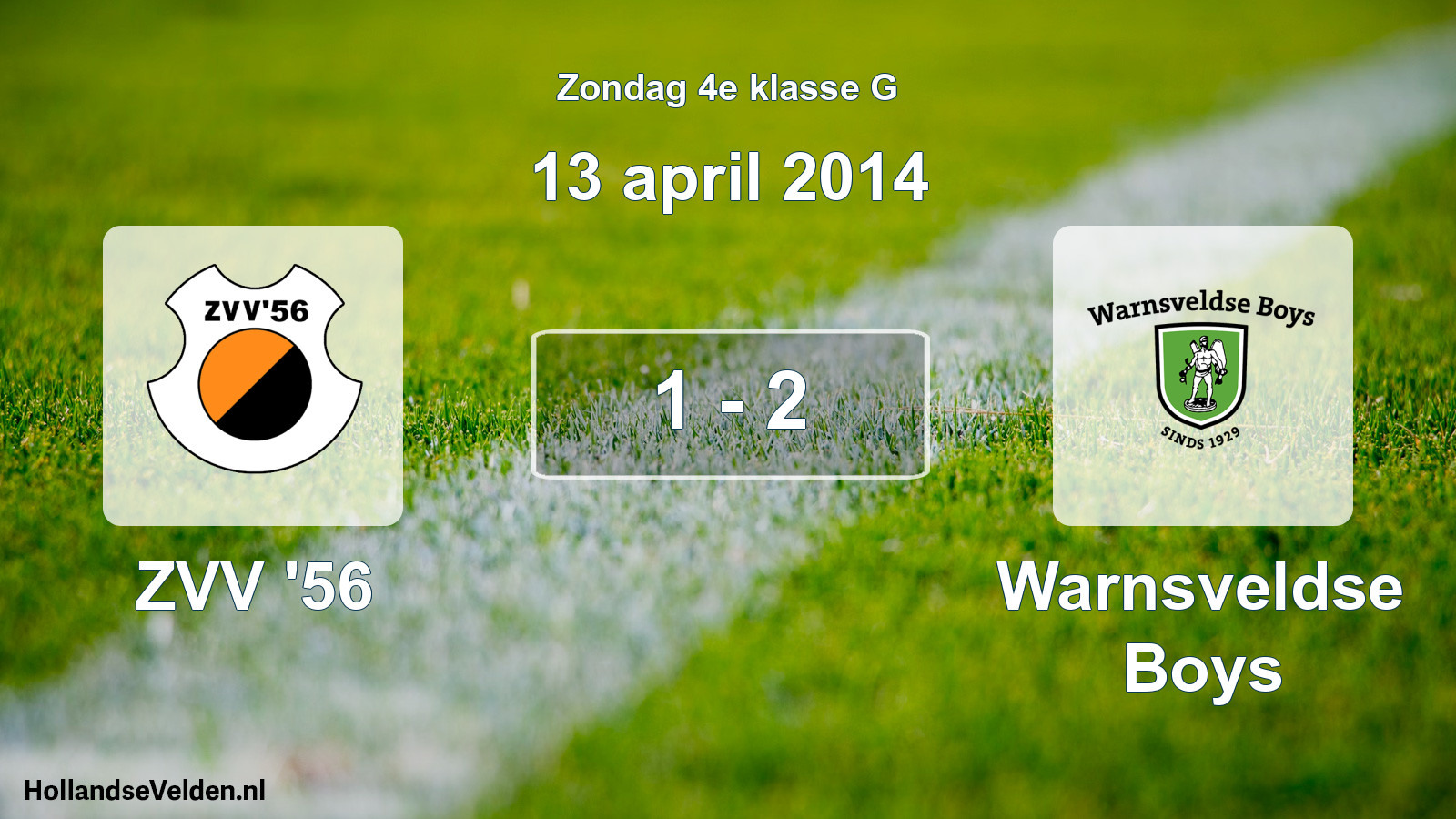 Total number of matches played: ZVV '56 - Warnsveldse Boys 1 - 2 (13 April 2014)