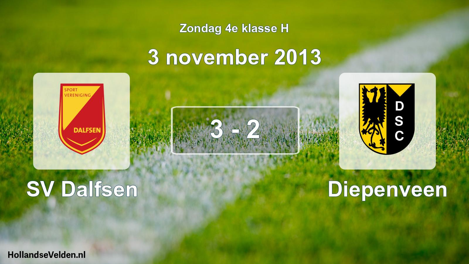 Total number of matches played: SV Dalfsen - Diepenveen 3 - 2 (3 November 2013)