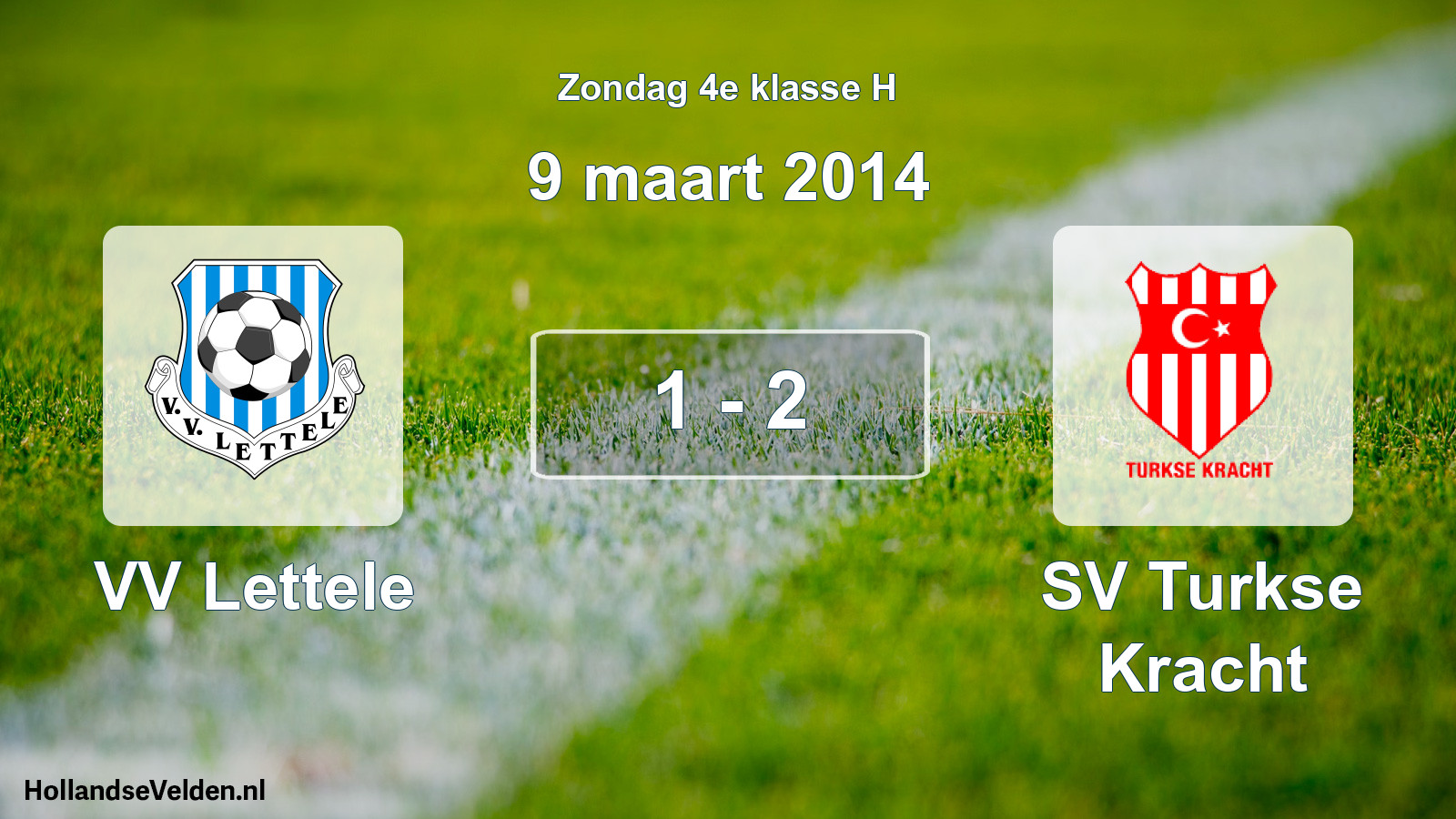 Total number of matches played: VV Lettele - SV Turkse Kracht 1 - 2 (9 March 2014)