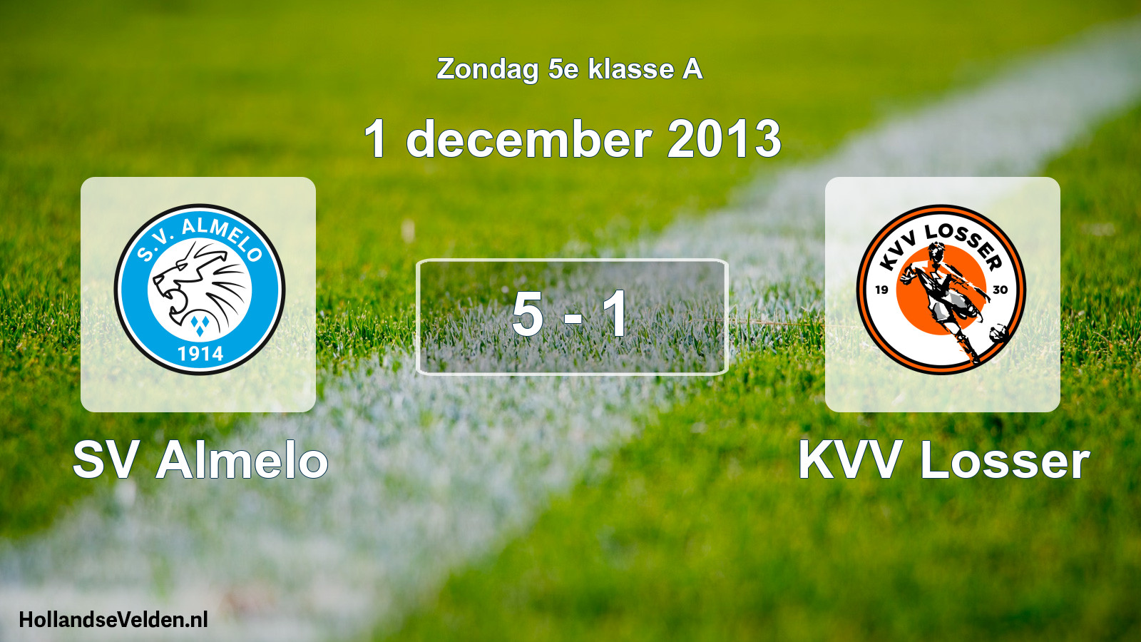 Total number of matches played: SV Almelo - KVV Losser 5 - 1 (1 December 2013)