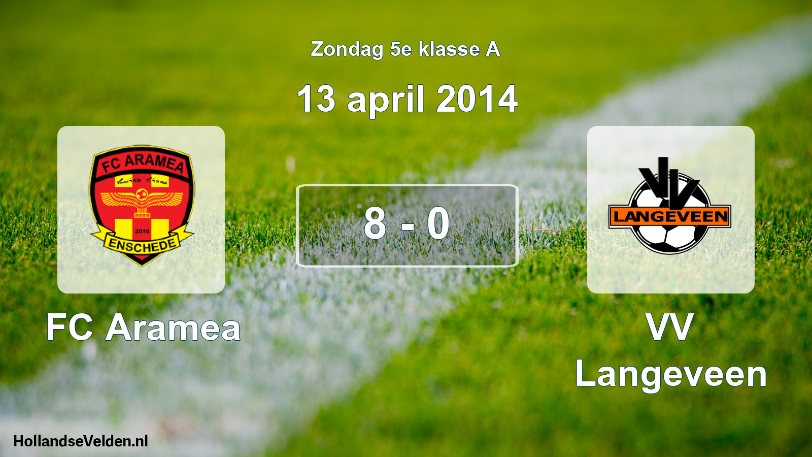 Total number of matches played: FC Aramea - VV Langeveen 8 - 0 (13 April 2014)