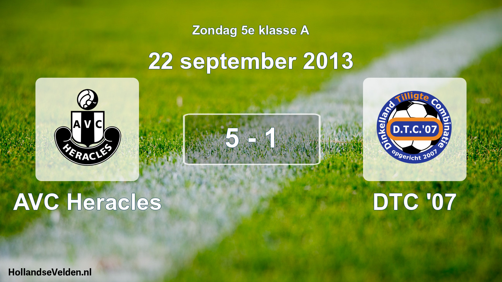 Total number of matches played: AVC Heracles - DTC '07 5 - 1 (22 September 2013)