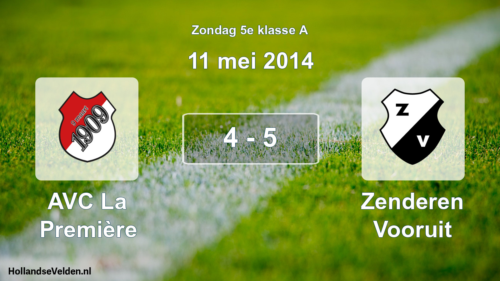 Total number of matches played: AVC La Première - Zenderen Vooruit 4 - 5 (11 May 2014)