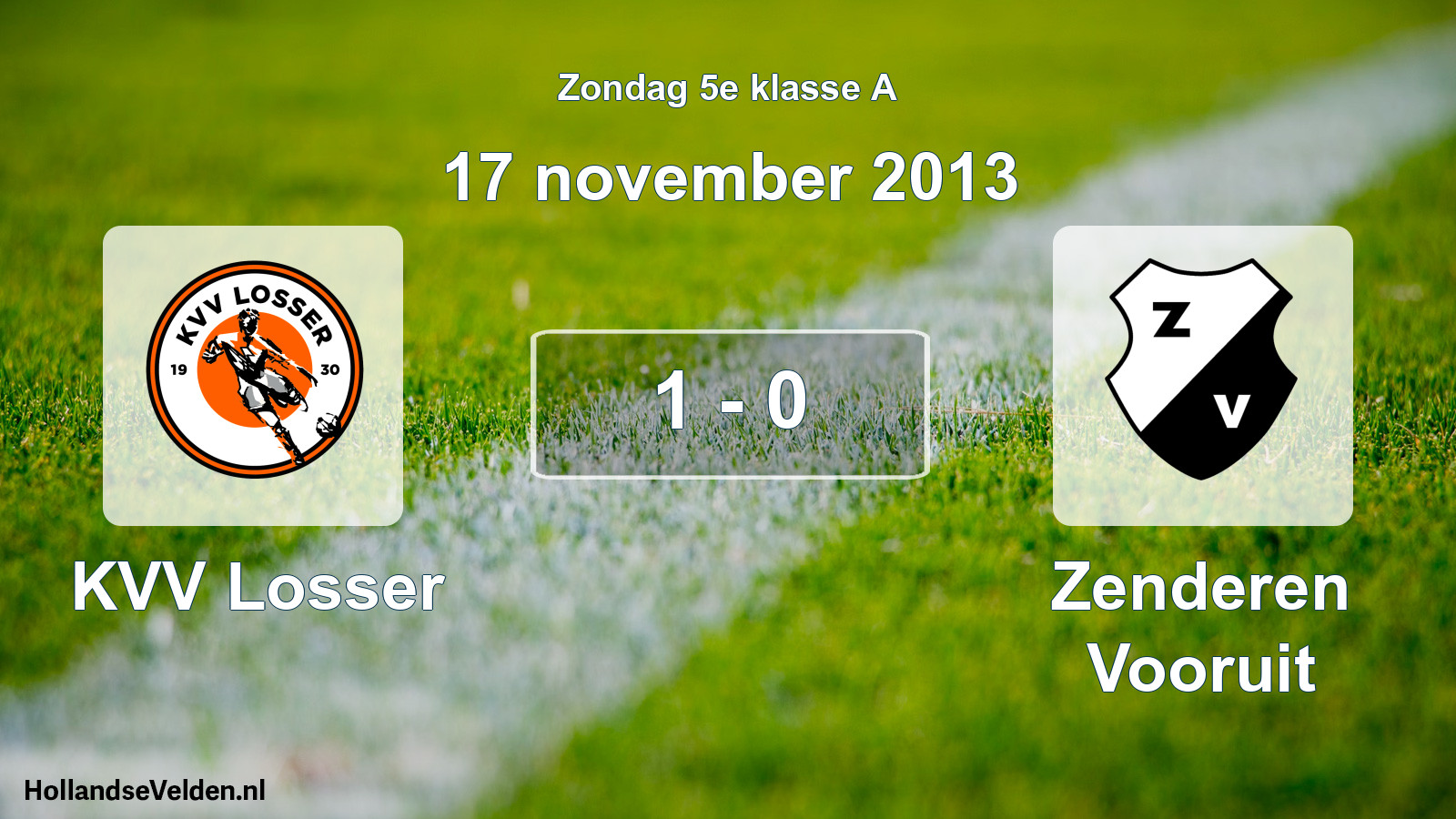 Total number of matches played: KVV Losser - Zenderen Vooruit 1 - 0 (17 November 2013)