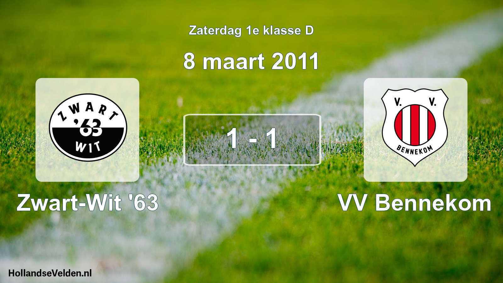Total number of matches played: Zwart-Wit '63 - VV Bennekom 1 - 1 (8 March 2011)
