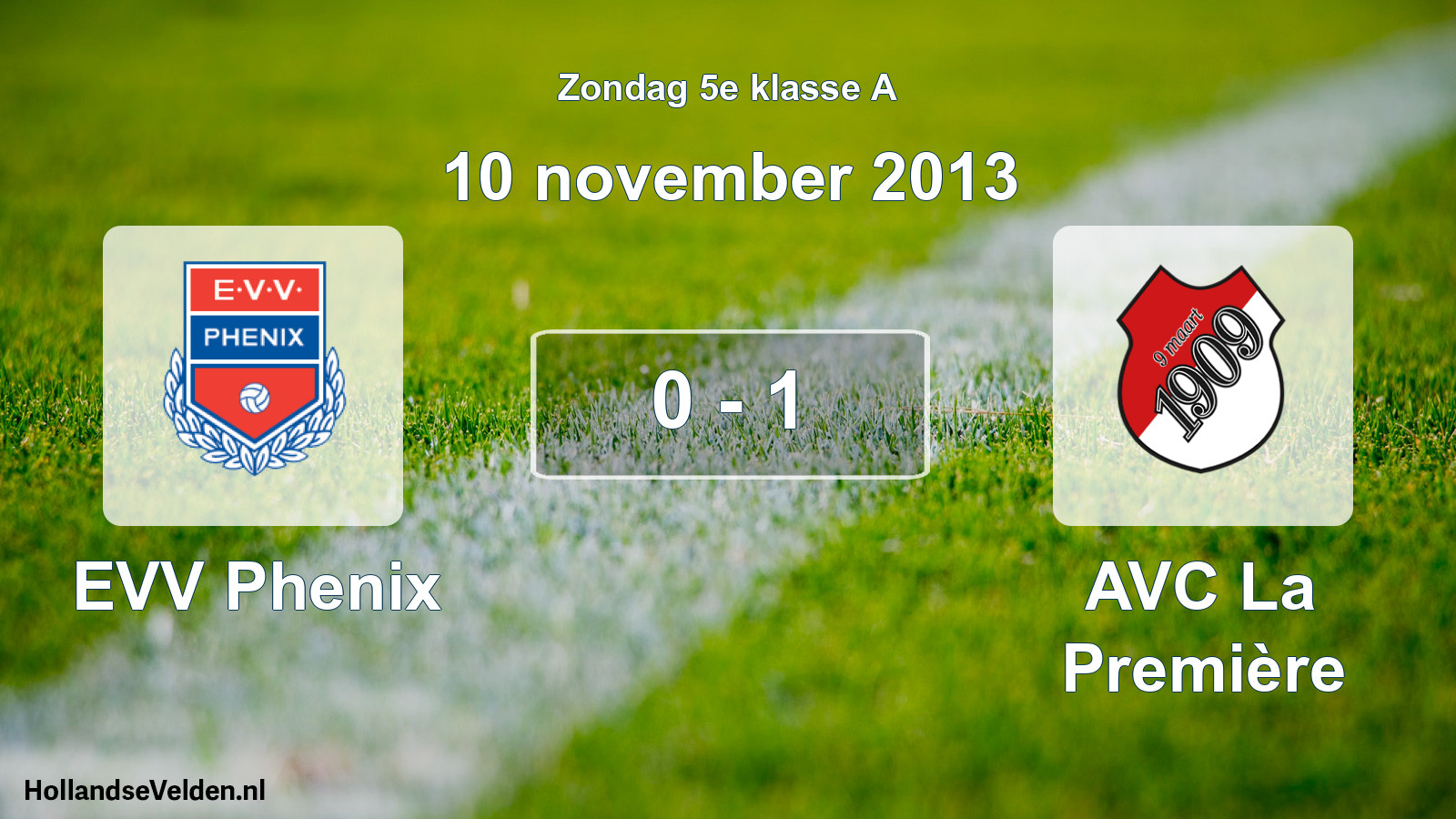 Total number of matches played: EVV Phenix - AVC La Première 0 - 1 (10 November 2013)