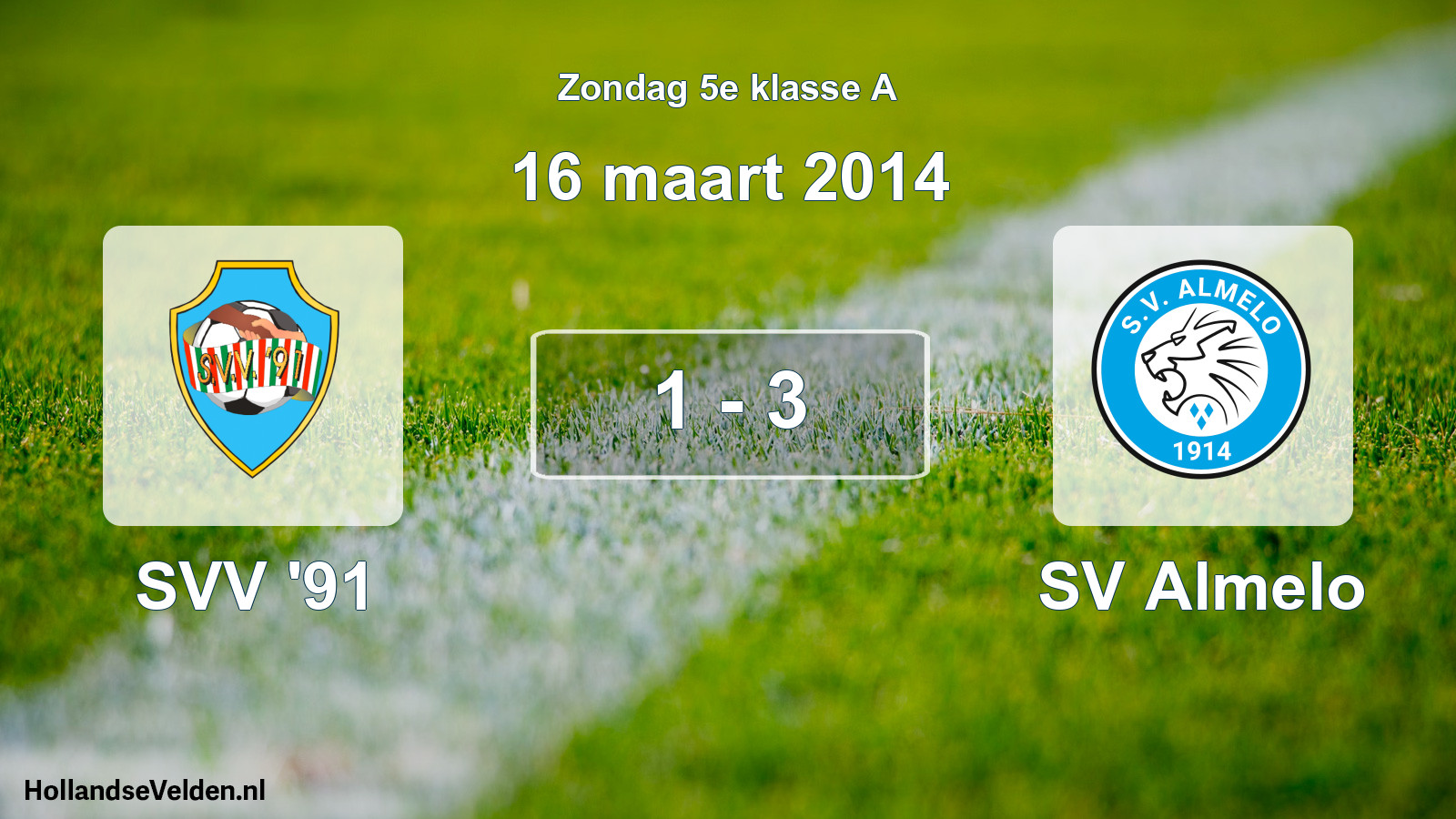 Total number of matches played: SVV '91 - SV Almelo 1 - 3 (16 March 2014)