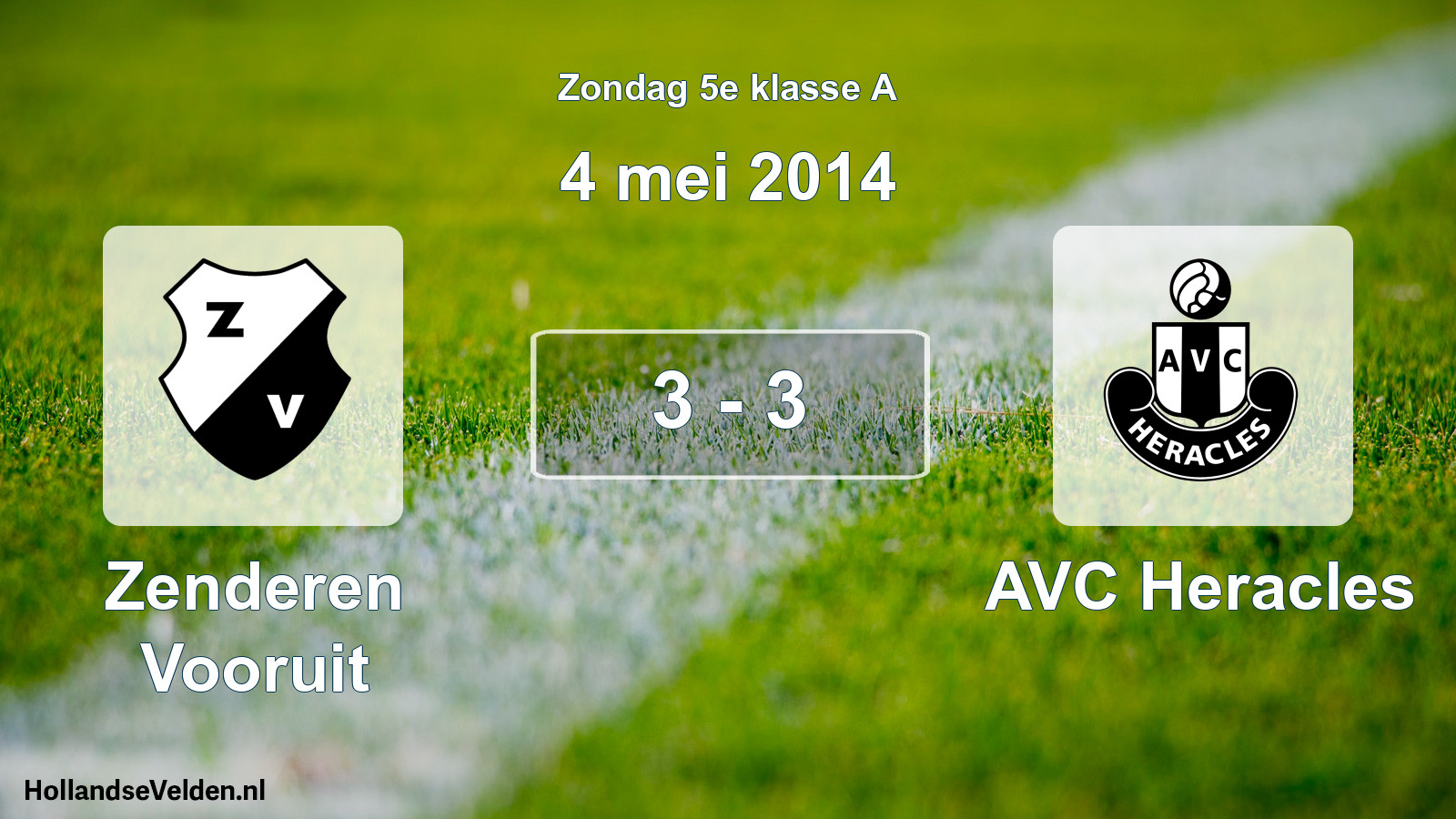 Total number of matches played: Zenderen Vooruit - AVC Heracles 3 - 3 (4 May 2014)