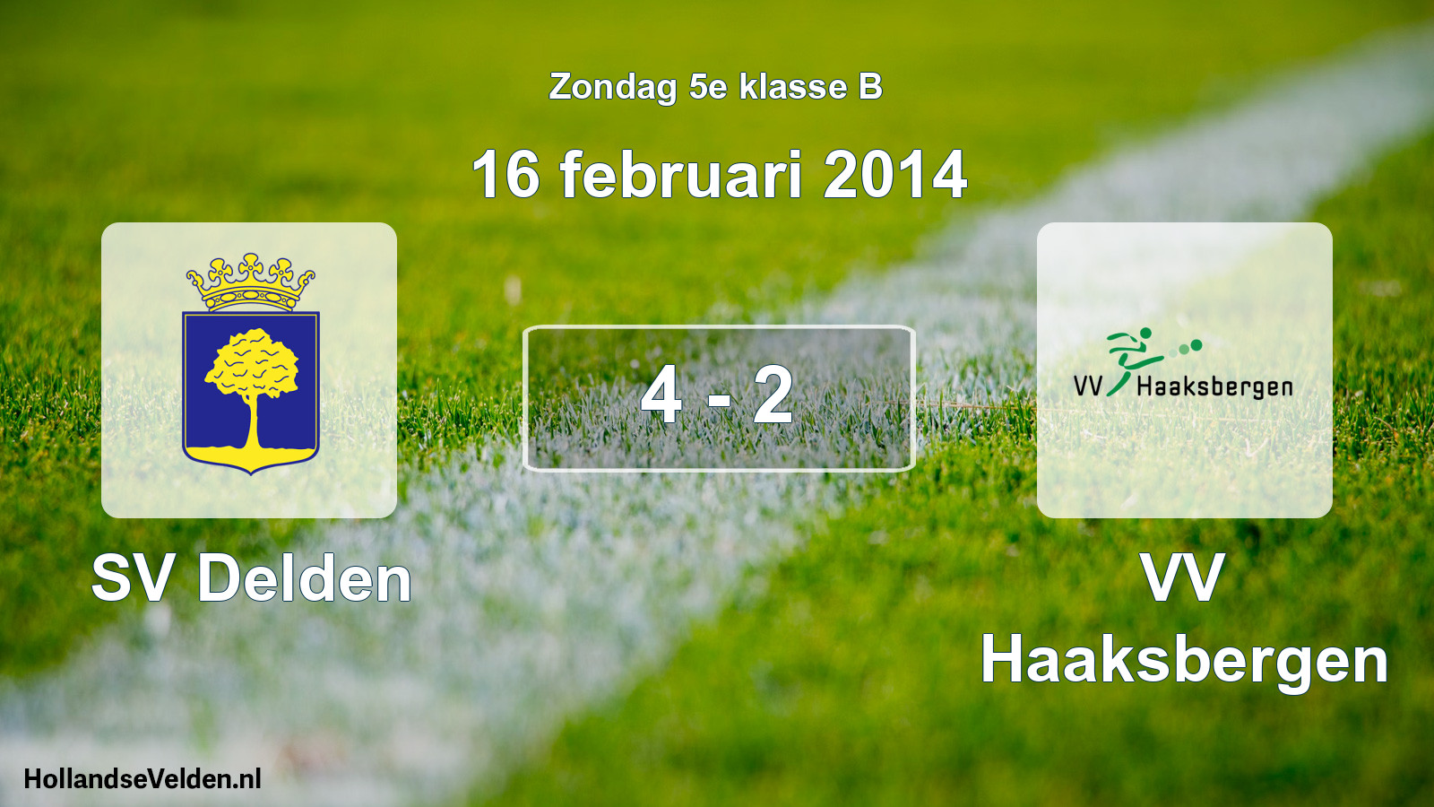 Total number of matches played: SV Delden - VV Haaksbergen 4 - 2 (16 February 2014)