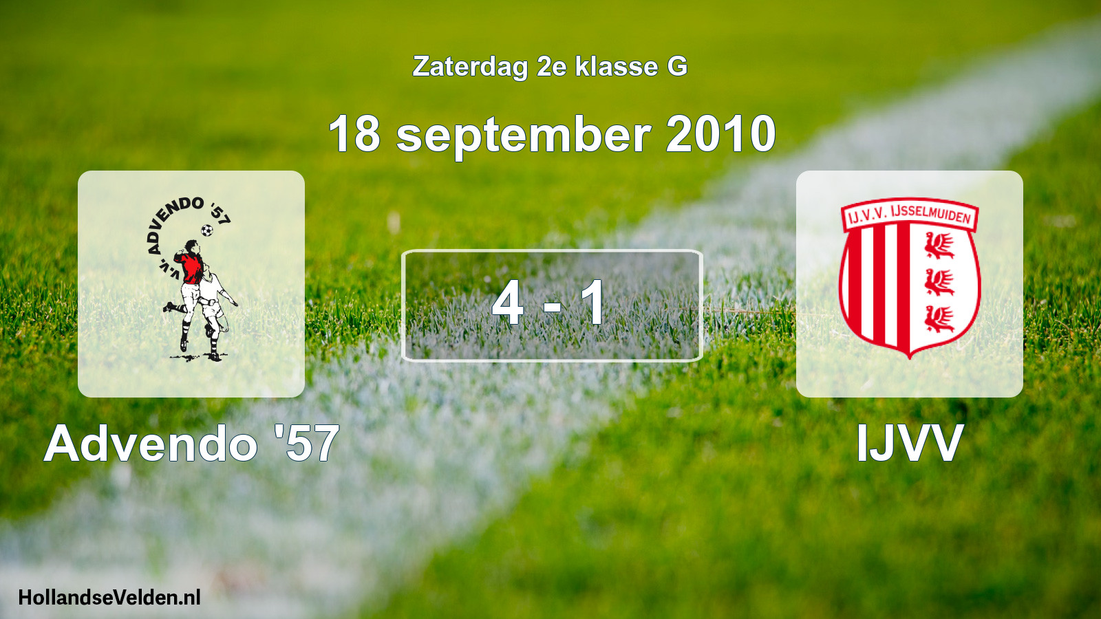 Total number of matches played: Advendo '57 - IJVV 4 - 1 (18 September 2010)