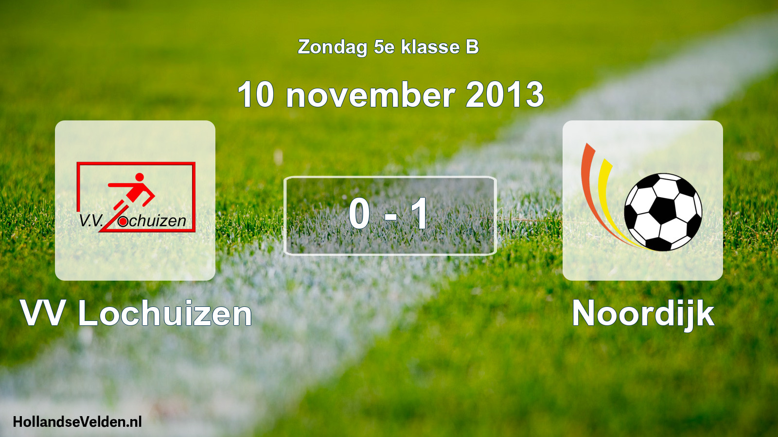 Total number of matches played: VV Lochuizen - Noordijk 0 - 1 (10 November 2013)