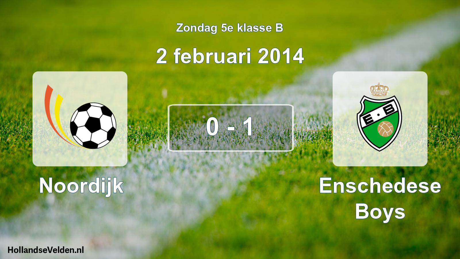 Total number of matches played: Noordijk - Enschedese Boys 0 - 1 (2 February 2014)