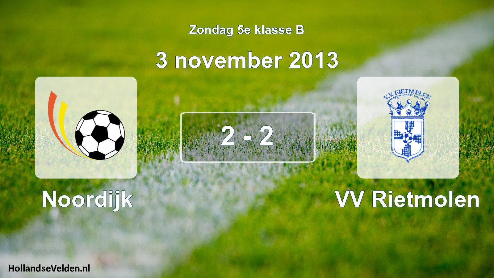 Total number of matches played: Noordijk - VV Rietmolen 2 - 2 (3 November 2013)
