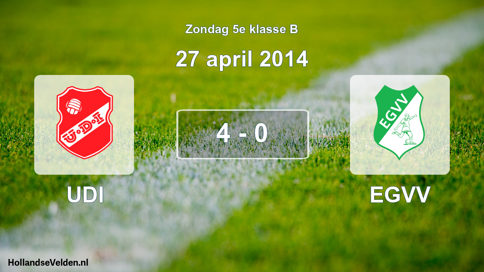 Total number of matches played: UDI - EGVV 4 - 0 (27 April 2014)