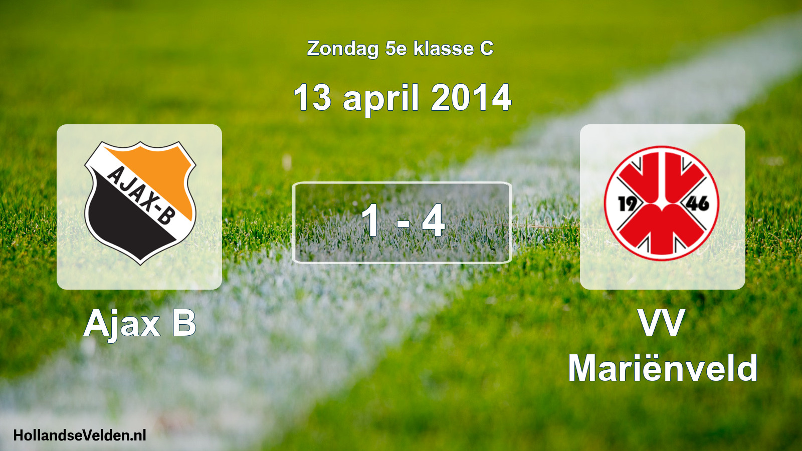 Total number of matches played: Ajax B - VV Mariënveld 1 - 4 (13 April 2014)