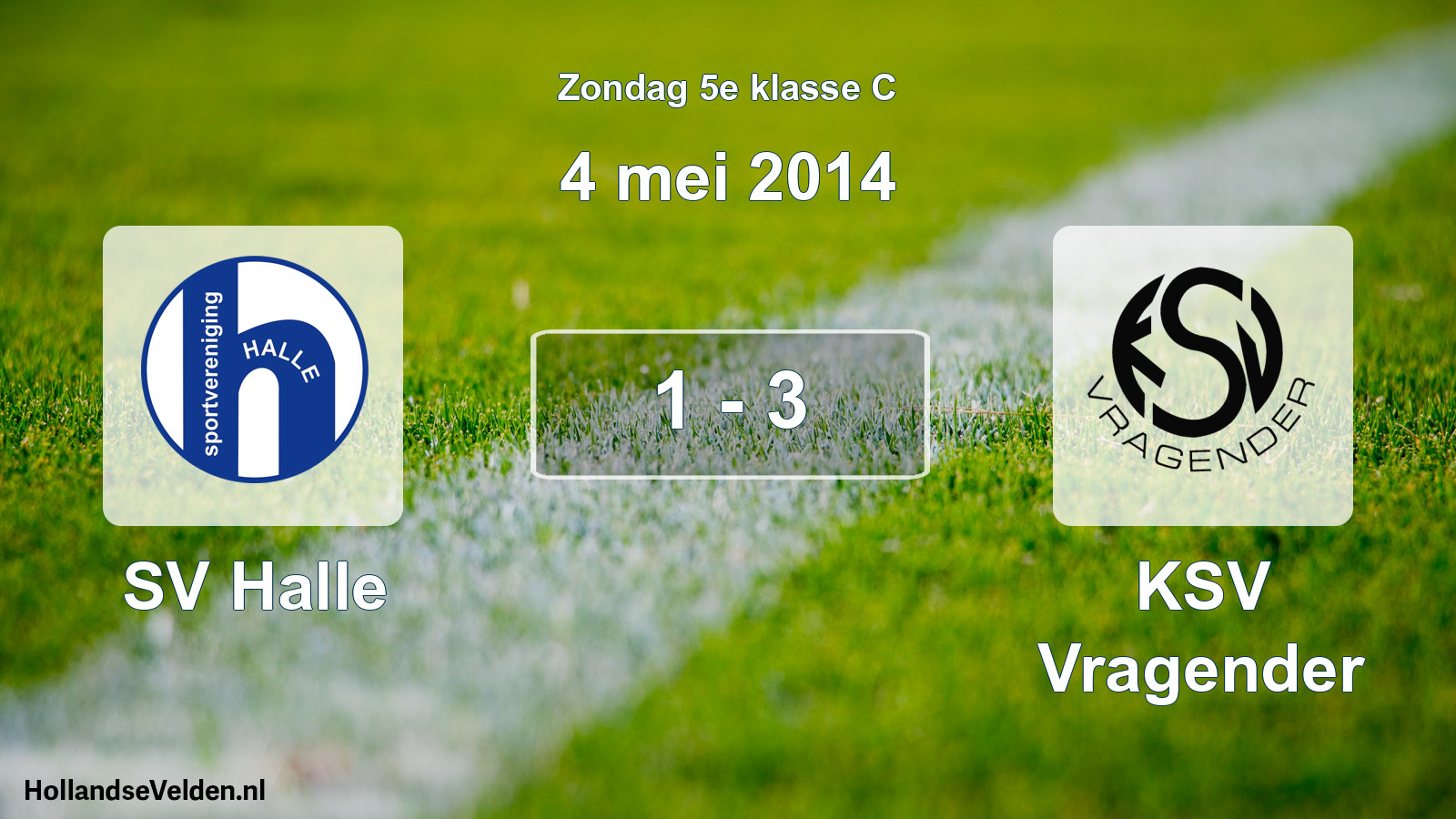 Total number of matches played: SV Halle - KSV Vragender 1 - 3 (4 May 2014)