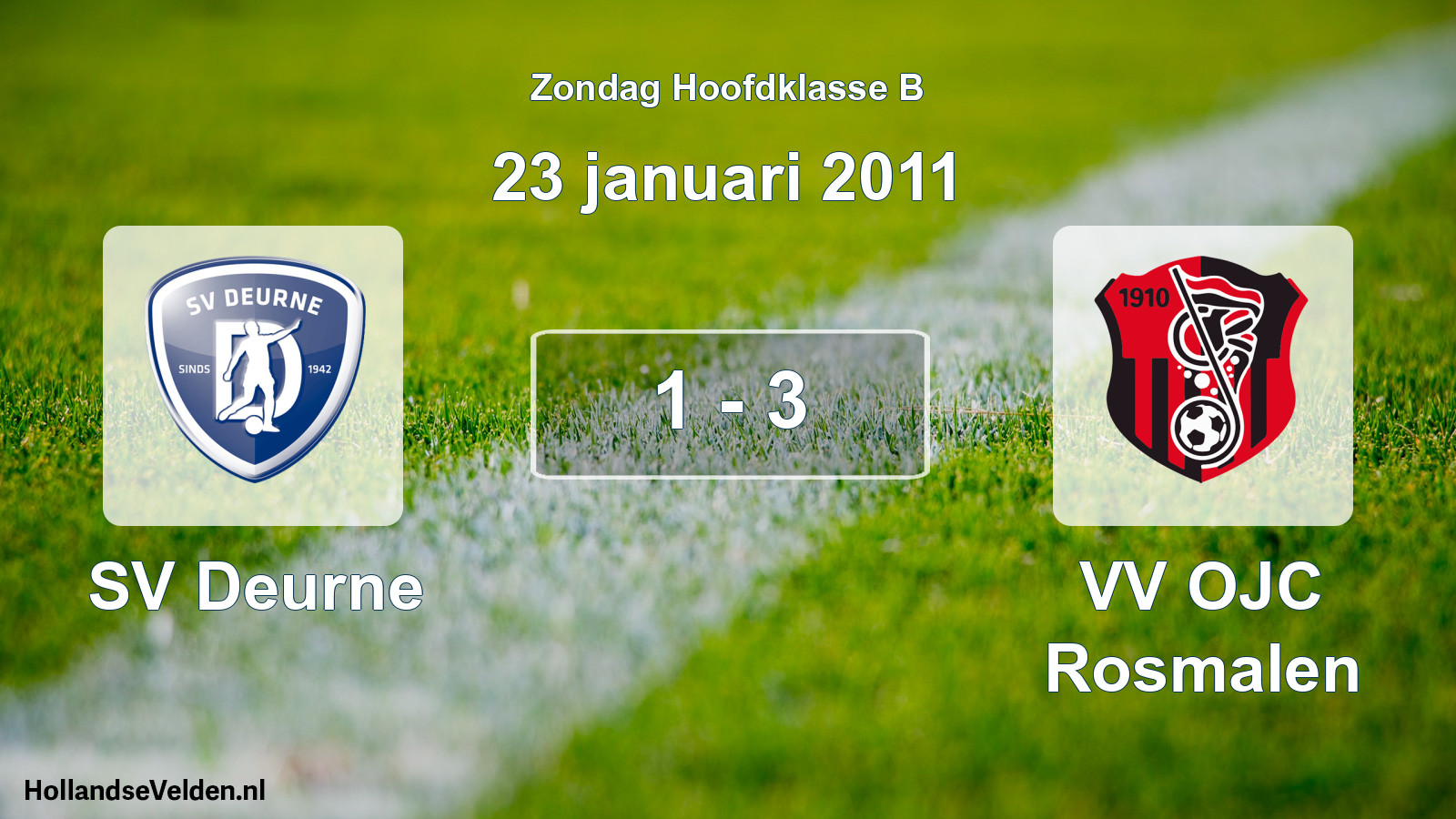 Total number of matches played: SV Deurne - VV OJC Rosmalen 1 - 3 (23 January 2011)