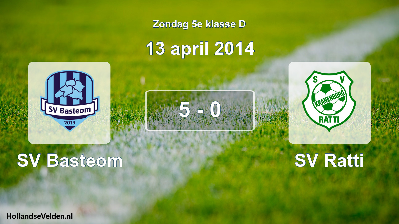 Total number of matches played: SV Basteom - SV Ratti 5 - 0 (13 April 2014)