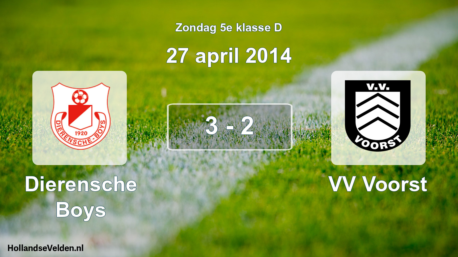 Total number of matches played: Dierensche Boys - VV Voorst 3 - 2 (27 April 2014)