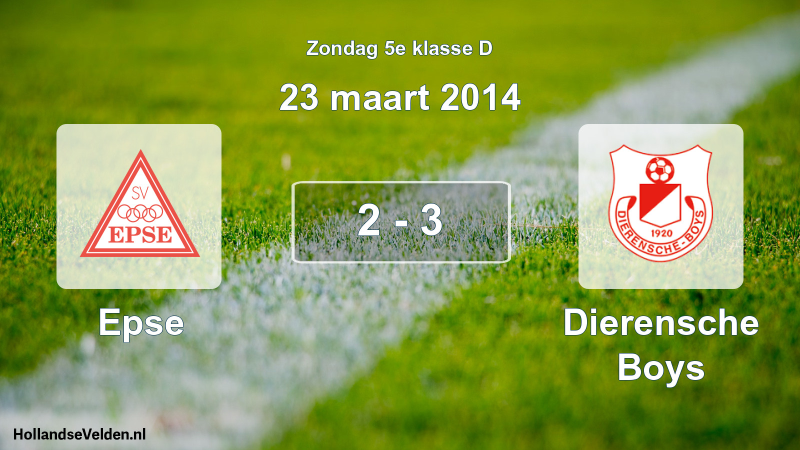 Total number of matches played: Epse - Dierensche Boys 2 - 3 (23 March 2014)