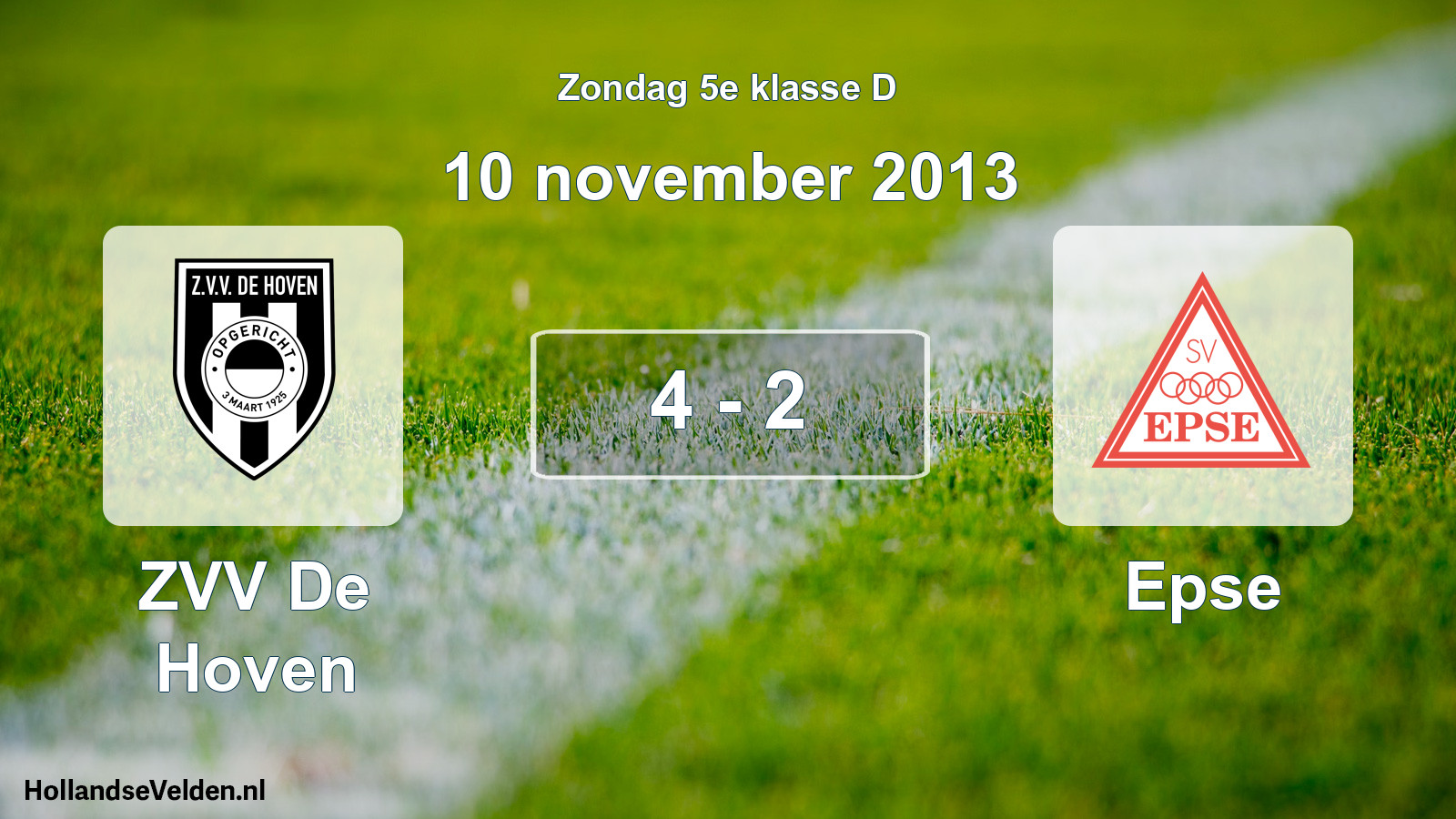 Total number of matches played: ZVV De Hoven - Epse 4 - 2 (10 November 2013)