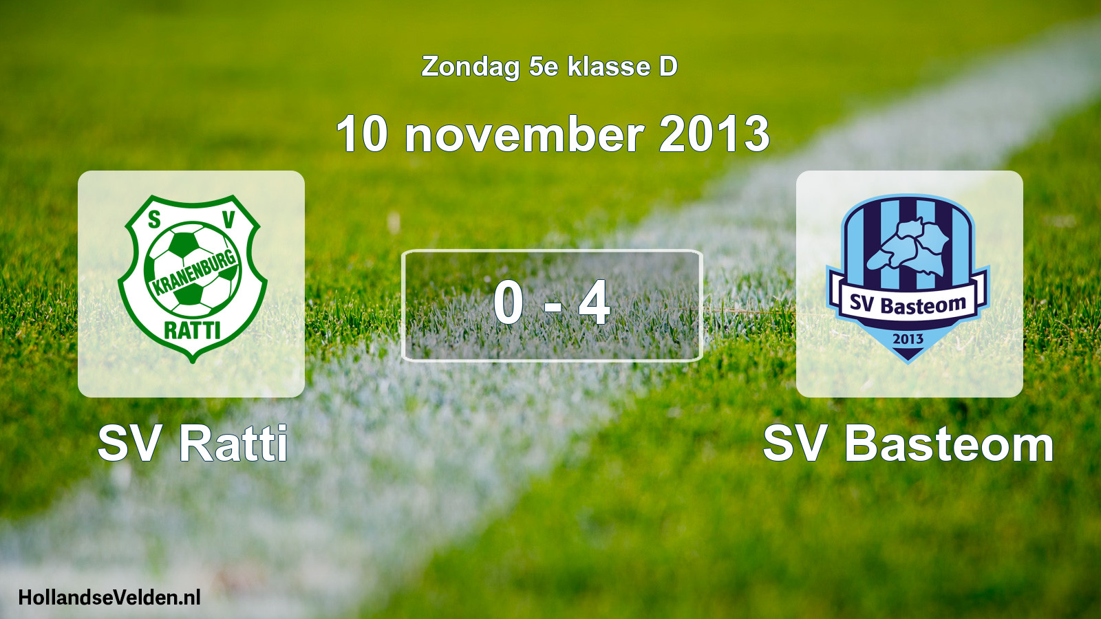Total number of matches played: SV Ratti - SV Basteom 0 - 4 (10 November 2013)