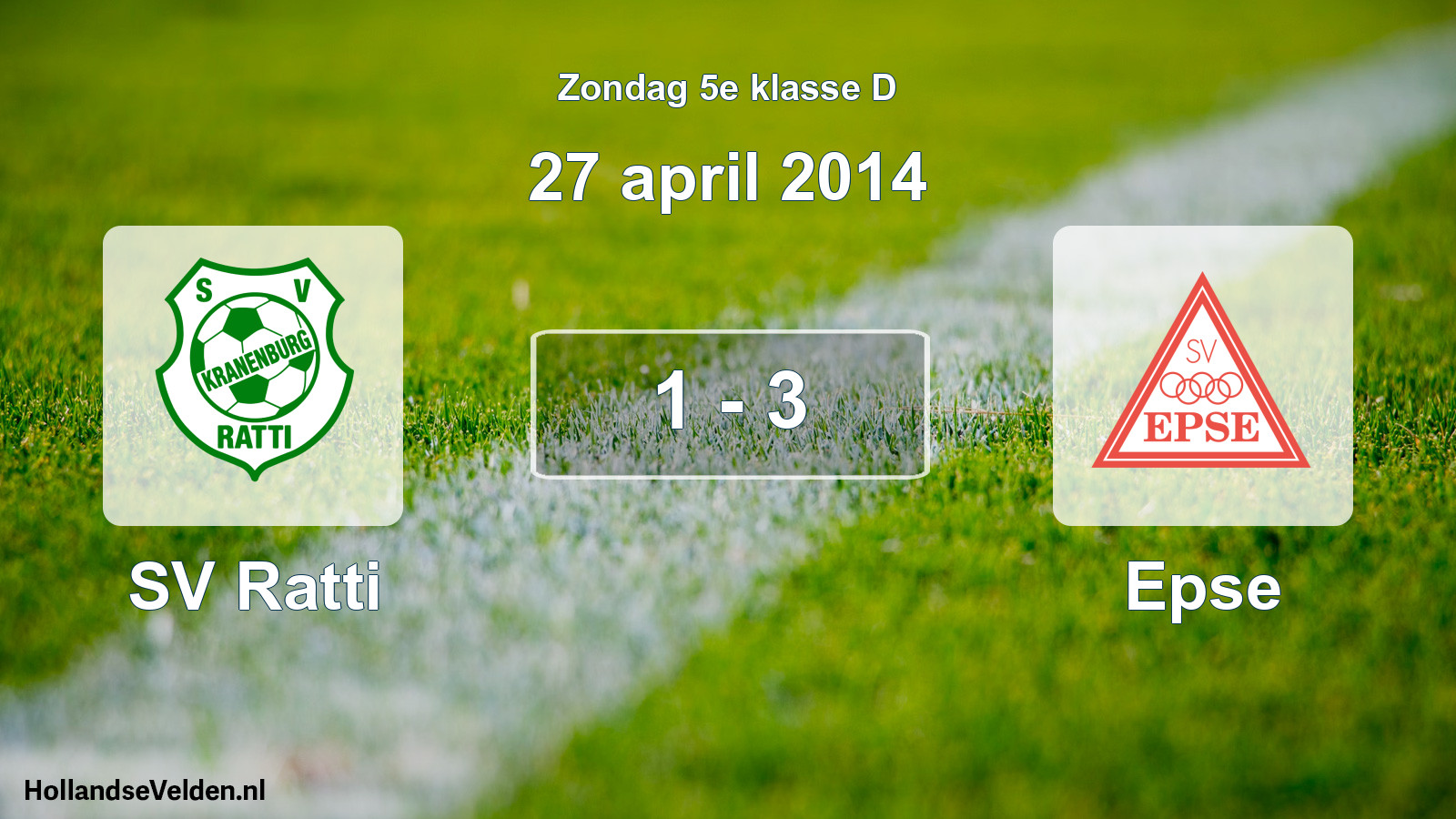 Total number of matches played: SV Ratti - Epse 1 - 3 (27 April 2014)